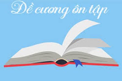Hướng dẫn ôn tập học kỳ II, Năm học 2018- 2019